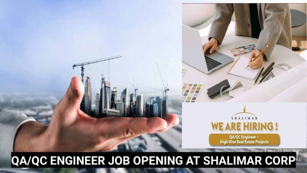 QA/QC Engineer Job Opening at Shalimar Corp | High-Rise Construction Projects in Lucknow